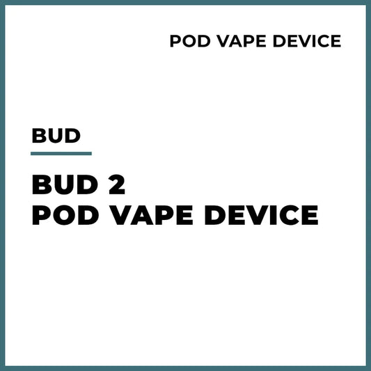 Bud Device 2